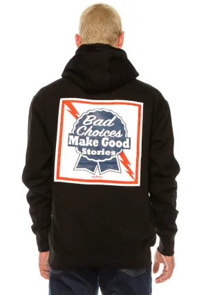 BAD CHOICES MAKE GOOD STORIES PULL OVER HOODIE