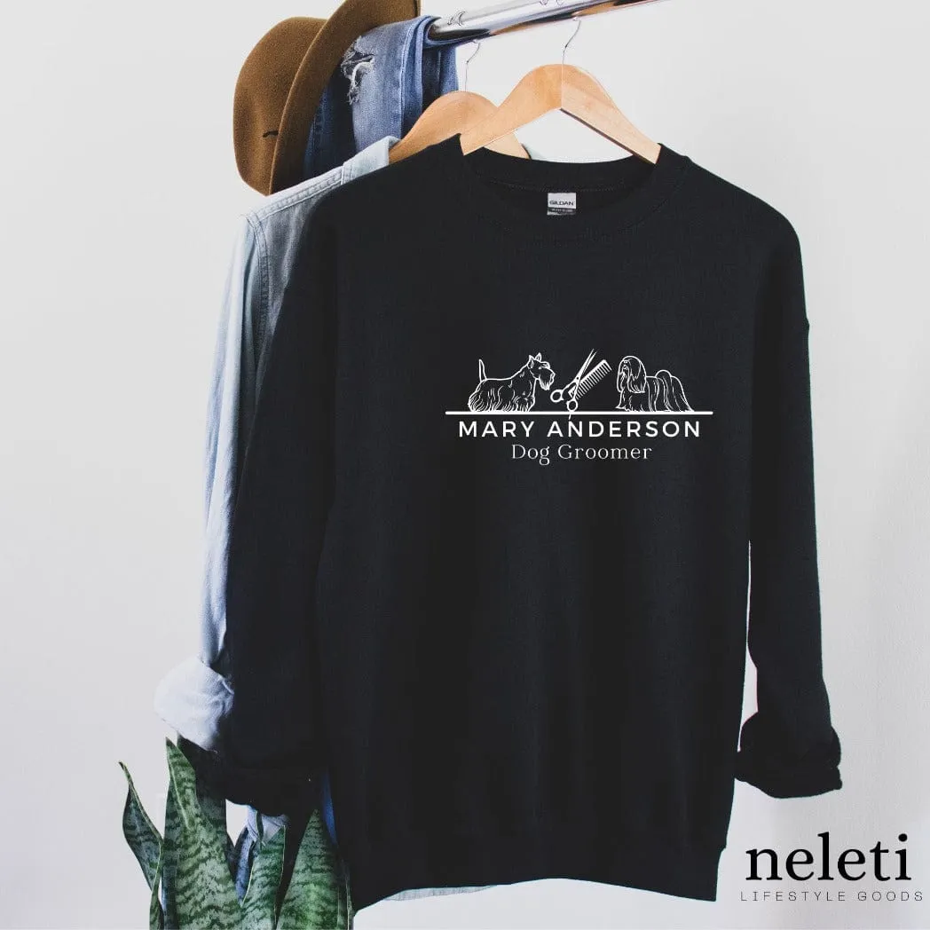 Custom Sweatshirt for Dog Groomer at Neleti.com