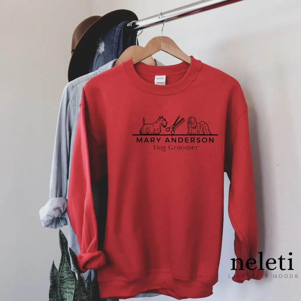 Custom Sweatshirt for Dog Groomer at Neleti.com