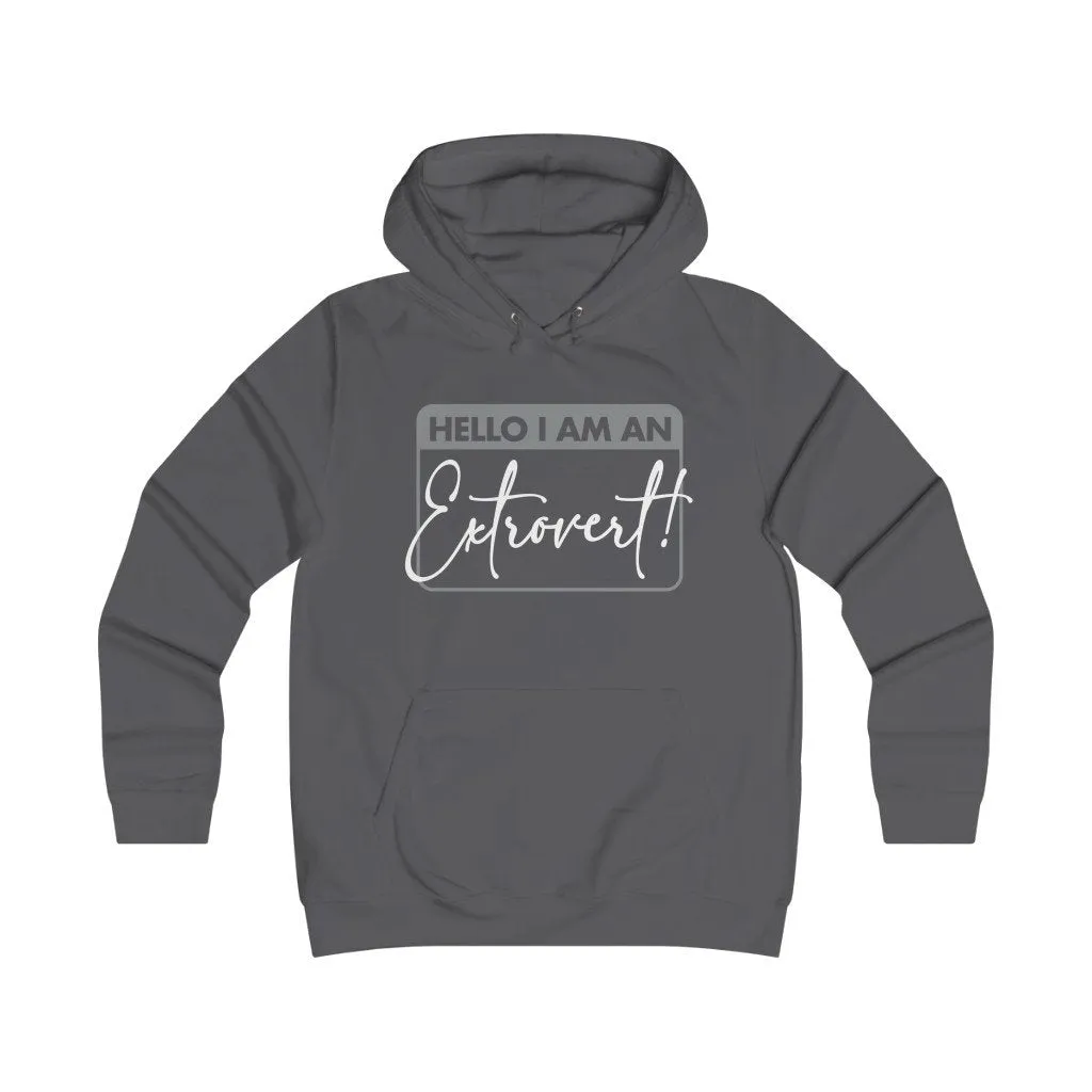 Hello I am An Extovert Slim Hoodie